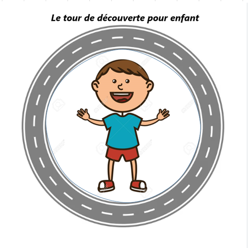 Le tour de découverte pour enfant